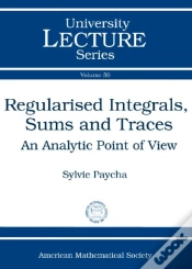 Capa do artigo Regularised Integrals, Sums And Traces