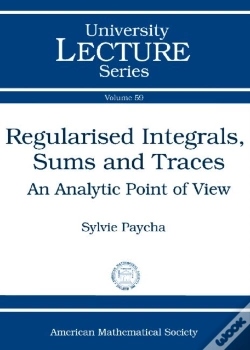 Capa do artigo Regularised Integrals, Sums And Traces