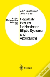 Regularity Results For Nonlinear Elliptic Systems And Applications