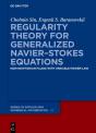 Regularity Theory For Generalized Navierâ€“Stokes Equations - Preview