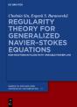 Regularity Theory For Generalized Navierstokes Equations - Preview