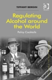 Regulating Alcohol Around The World