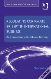 Capa do artigo Regulating Corporate Bribery In International Business