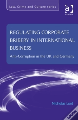 Capa do artigo Regulating Corporate Bribery In International Business