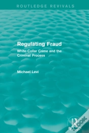 Capa do artigo Regulating Fraud (Routledge Revivals)