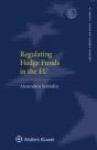 Regulating Hedge Funds In The Eu - Preview