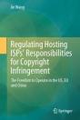 Regulating Hosting Isps' Responsibilities For Copyright Infringement - Preview