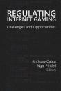 Regulating Internet Gaming - Preview