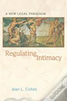 Regulating Intimacy