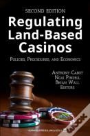 Regulating Land-Based Casinos