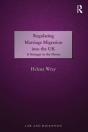 Regulating Marriage Migration Into The Uk - Preview