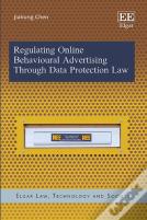 Regulating Online Behavioural Advertising Through Data Protection Law