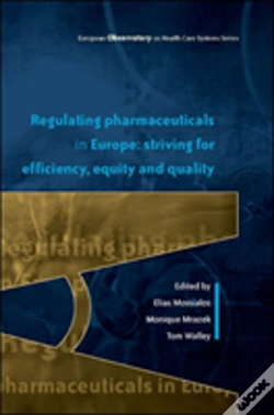 Capa do artigo Regulating Pharmaceuticals In Europe: Striving For Efficiency, Equity And Quality