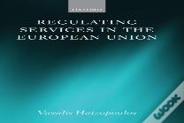 Regulating Services In The European Union