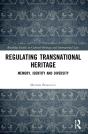 Regulating Transnational Heritage - Preview