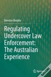 Capa do artigo Regulating Undercover Law Enforcement: The Australian Experience