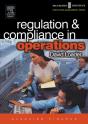 Regulation And Compliance In Operations - Preview
