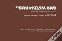 Regulation And Organizations