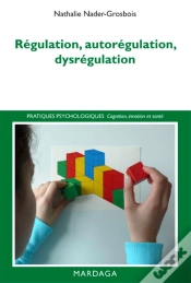 Capa do artigo Régulation, Autorégulation, Dysrégulation : Pistes Pour L