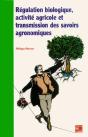 Regulation Biologique, Activite Agricole Et Transmissions Des Savoirs Agronomiques - Preview
