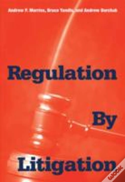 Capa do artigo Regulation By Litigation