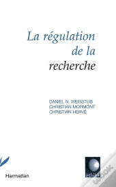 Regulation De La Recherche (La)