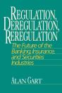 Regulation, Deregulation, Reregulation - Preview