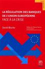 Régulation Des Banques De L'Union Européenne Face À La Crise - Preview