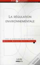 Regulation Environnementale Sous La Direction De Ma Frison-Roche