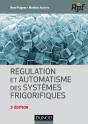Régulation Et Automatisme Des Systèmes Frigorifiques (2e Édition) - Preview