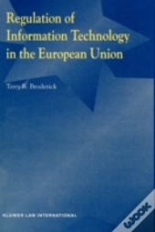 Regulation Of Information Technology In The European Union