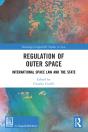 Regulation Of Outer Space - Preview