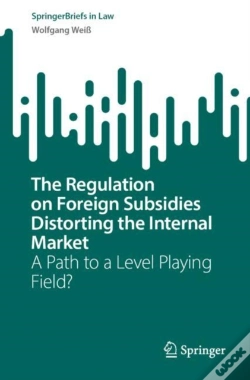 Capa do artigo Regulation On Foreign Subsidies Distorting The Internal Market