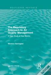 Regulatory Approach To Air Quality Management