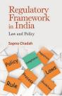 Regulatory Framework In India Law And Policy - Preview