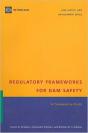 Regulatory Frameworks For Dam Safety - Preview