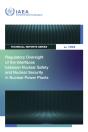 Regulatory Oversight Of The Interfaces Between Nuclear Safety And Nuclear Security In Nuclear Power Plants - Preview