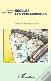 Réguler Les Prix Agricoles