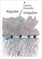 Régulier / Irrégulier - Preview