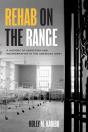 Rehab On The Range - Preview