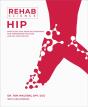 Rehab Science: Hip - Preview