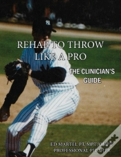 Capa do artigo Rehab To Throw Like A Pro