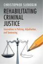 Rehabilitating Criminal Justice - Preview