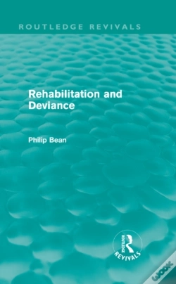 Capa do artigo Rehabilitation And Deviance (Routledge Revivals)