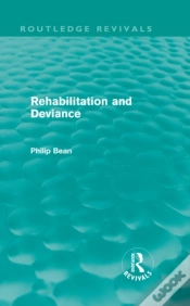 Capa do artigo Rehabilitation And Deviance (Routledge Revivals)