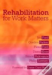 Capa do artigo Rehabilitation For Work Matters