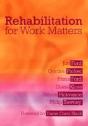 Rehabilitation For Work Matters - Preview
