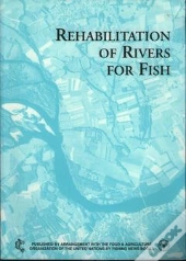 Rehabilitation Of Rivers For Fish