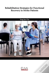 Rehabilitation Strategies For Functional