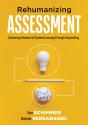 Rehumanizing Assessment - Preview